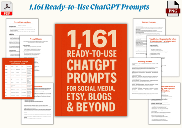 1,161 Ready-to-Use ChatGPT Prompts: Your Ultimate Guide to Content Creation