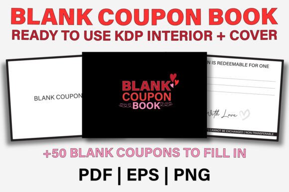 Blank Coupon Book for Him Her KDP: A Versatile Tool for Personalized Expression